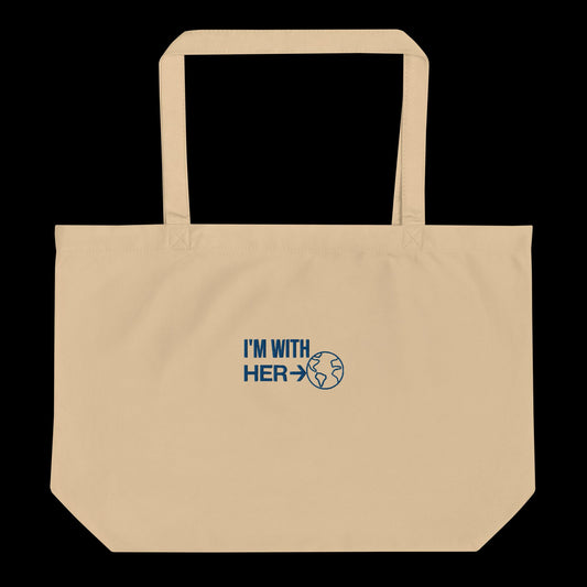 I'm with Her Planet Earth Large organic tote bag