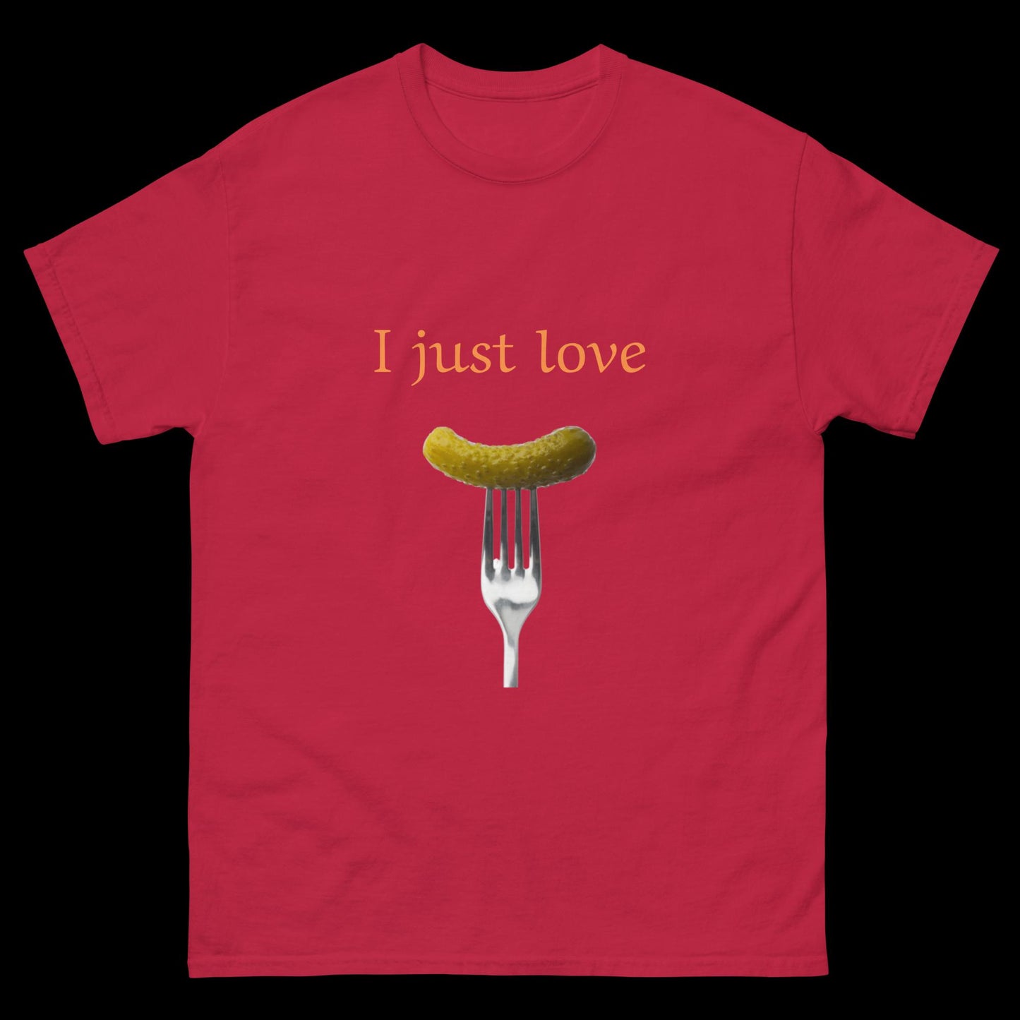 I just love pickles with fork Unisex classic tee