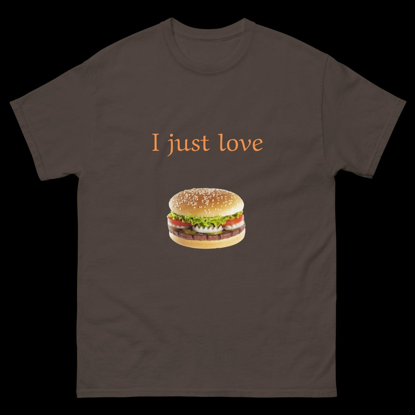 I just love burgers Unisex classic tee