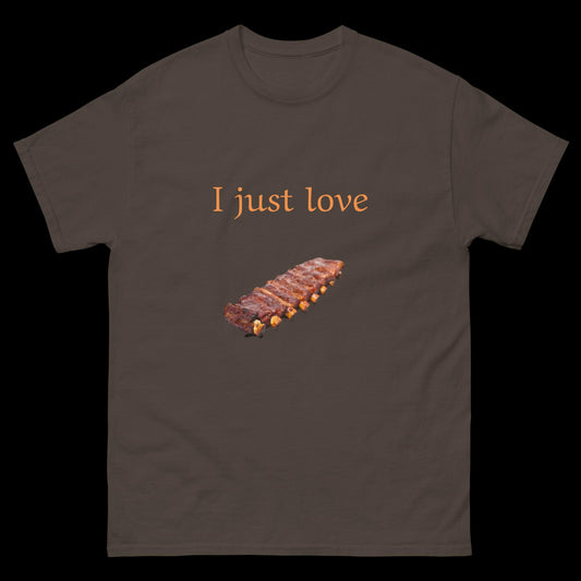 I just love barbecue Unisex classic tee