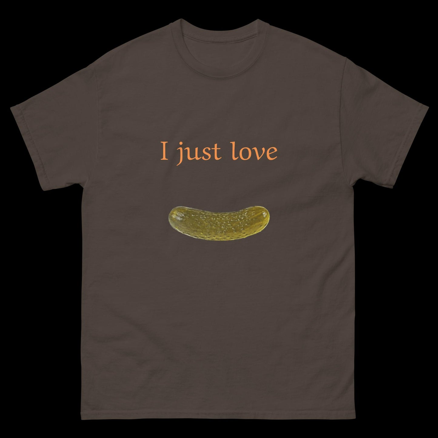 I just love pickles Unisex classic tee