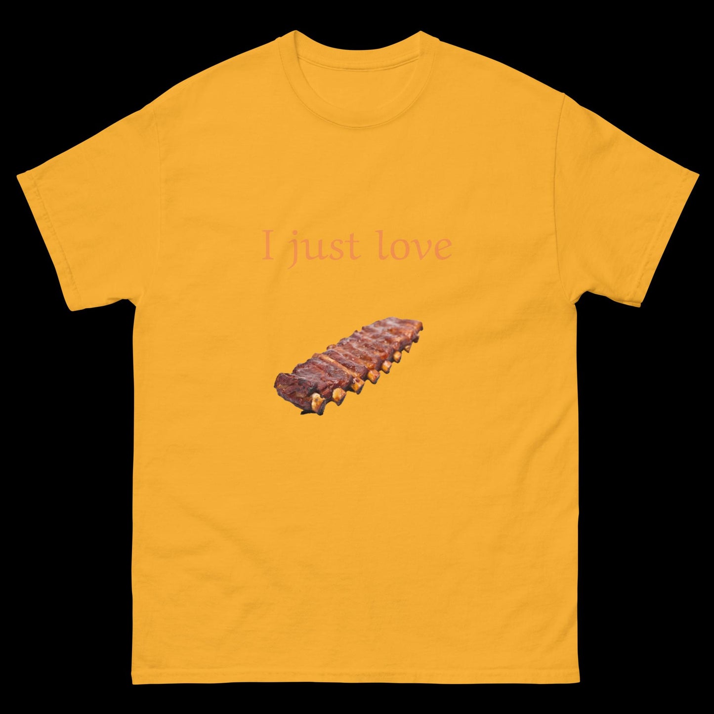 I just love barbecue Unisex classic tee