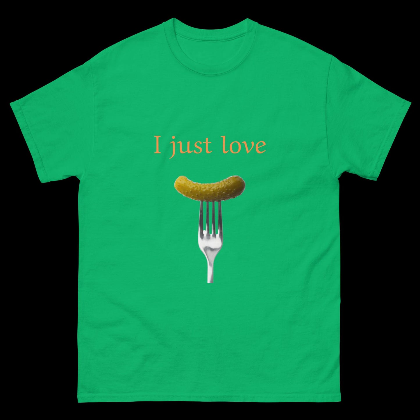 I just love pickles with fork Unisex classic tee