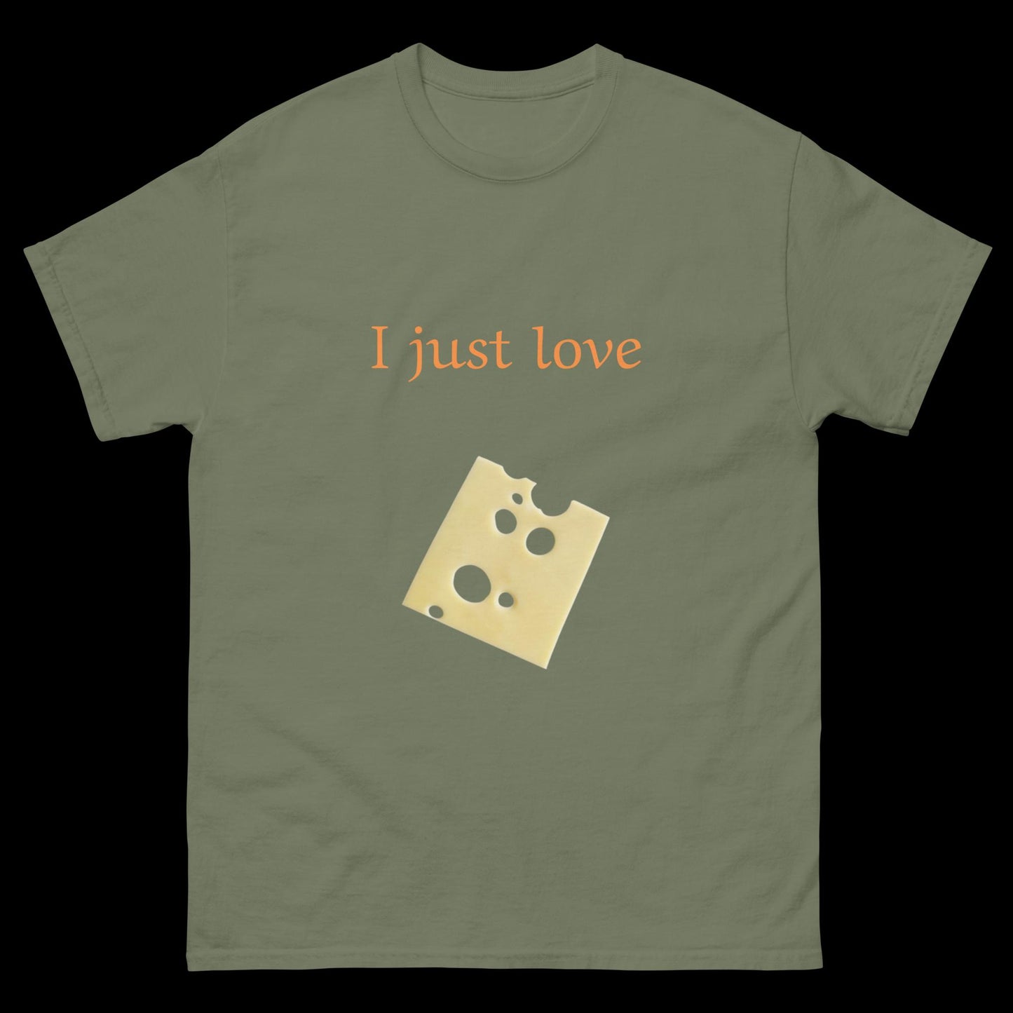 I just love cheese slice Unisex classic tee