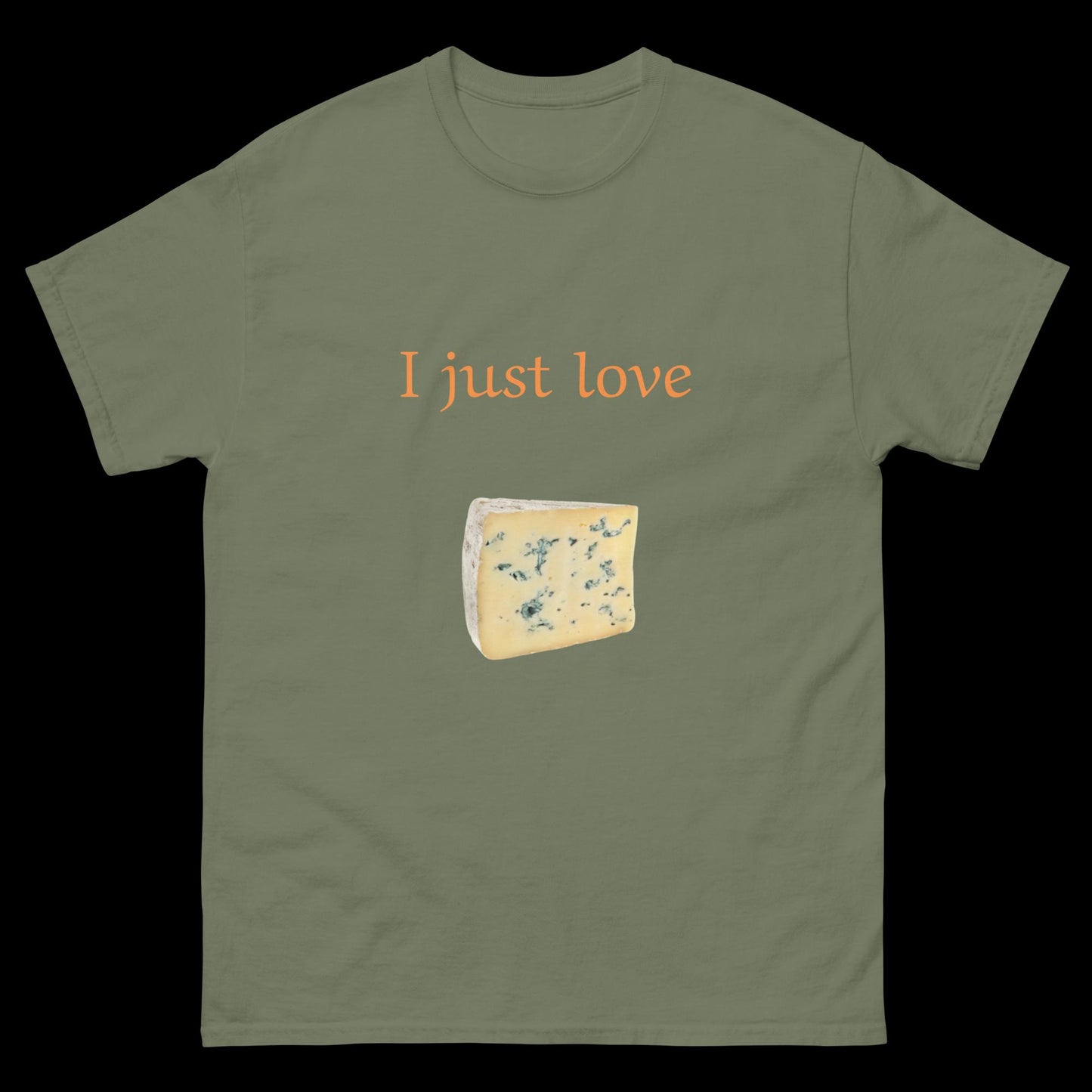 I just love cheese Unisex classic tee