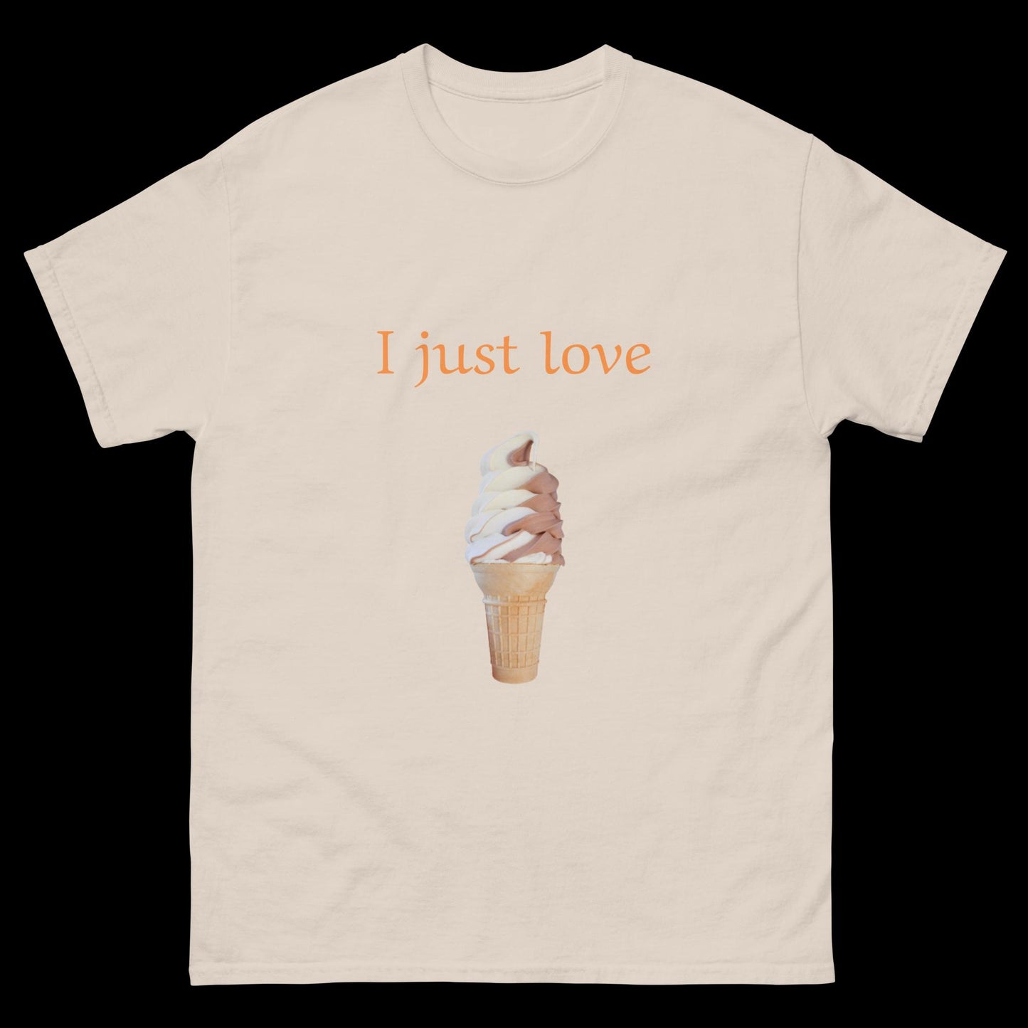 I just love ice-cream Unisex classic tee