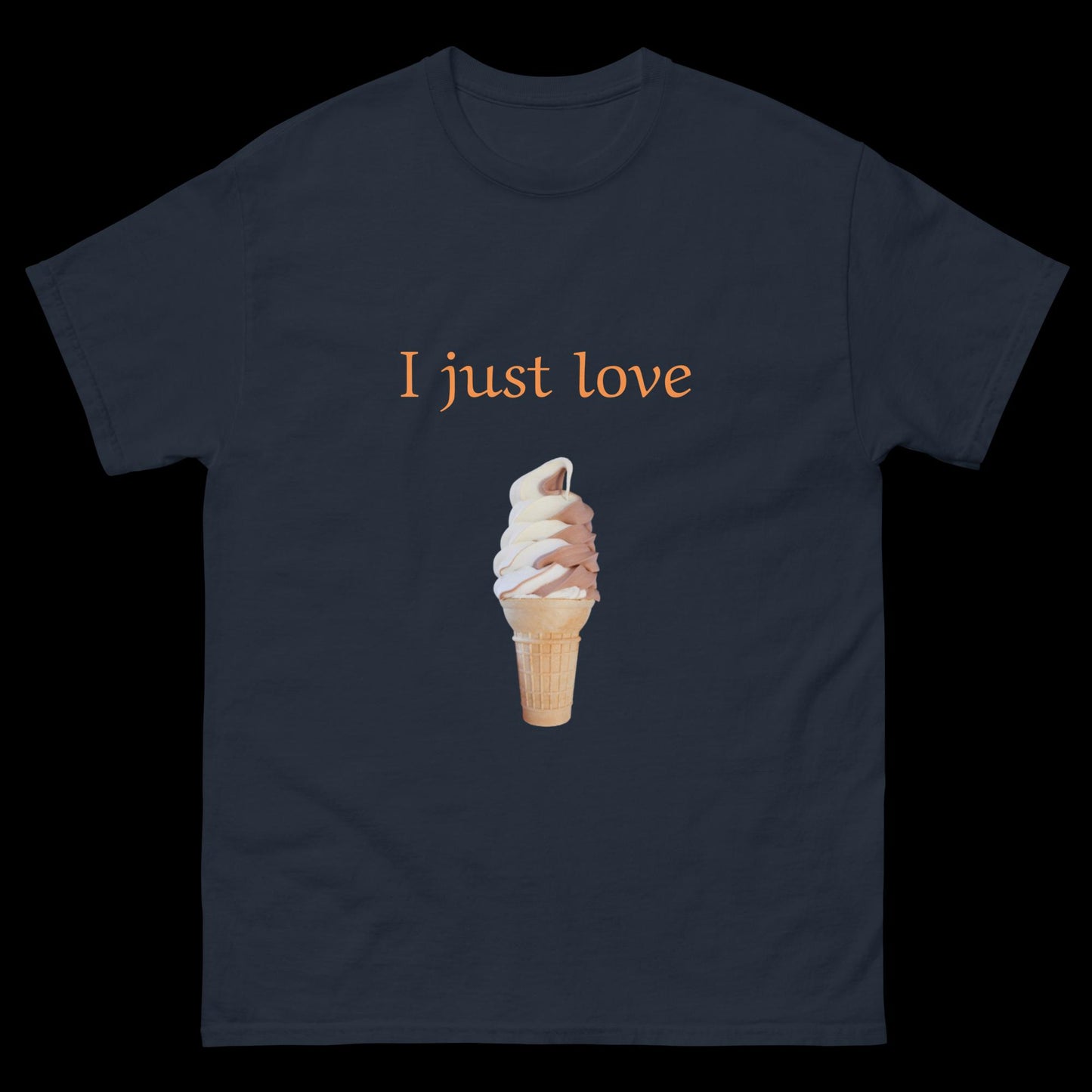 I just love ice-cream Unisex classic tee