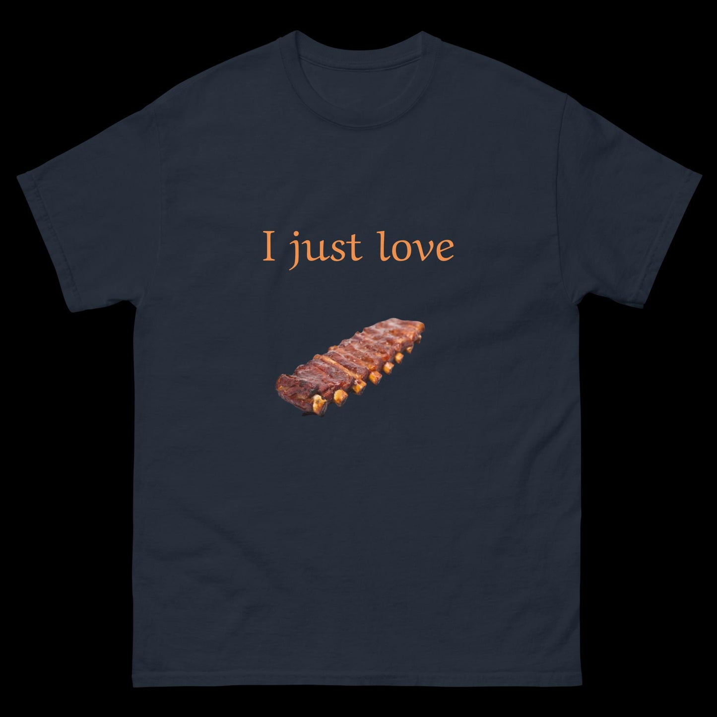 I just love barbecue Unisex classic tee