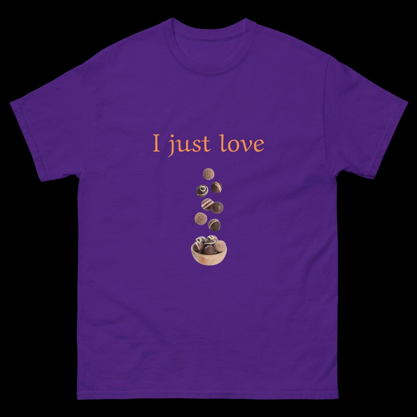 I just love chocolate Unisex classic tee