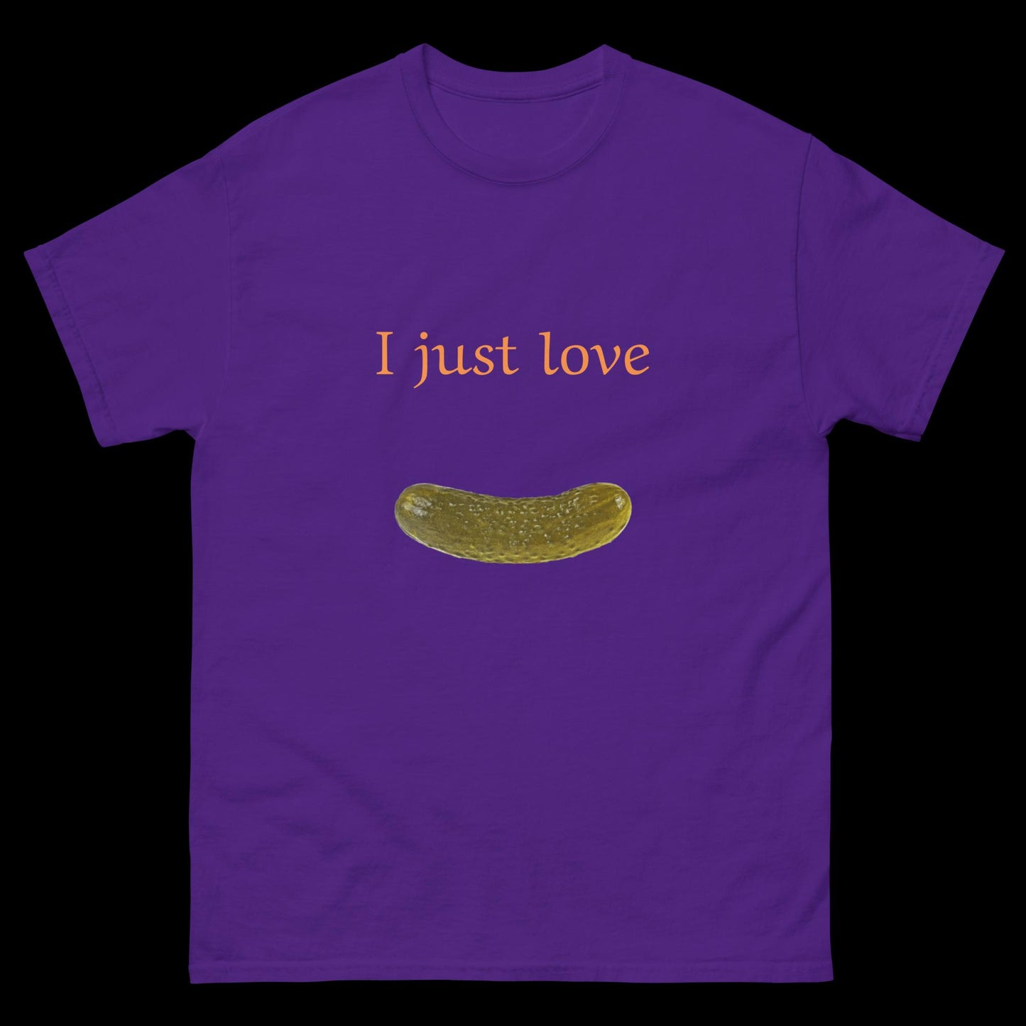 I just love pickles Unisex classic tee