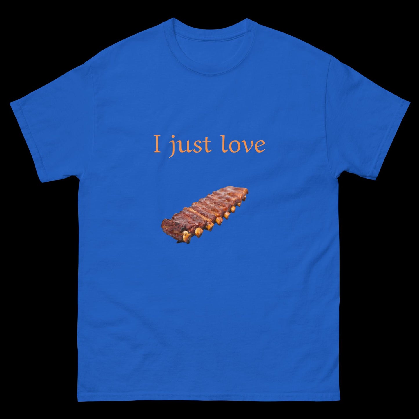 I just love barbecue Unisex classic tee