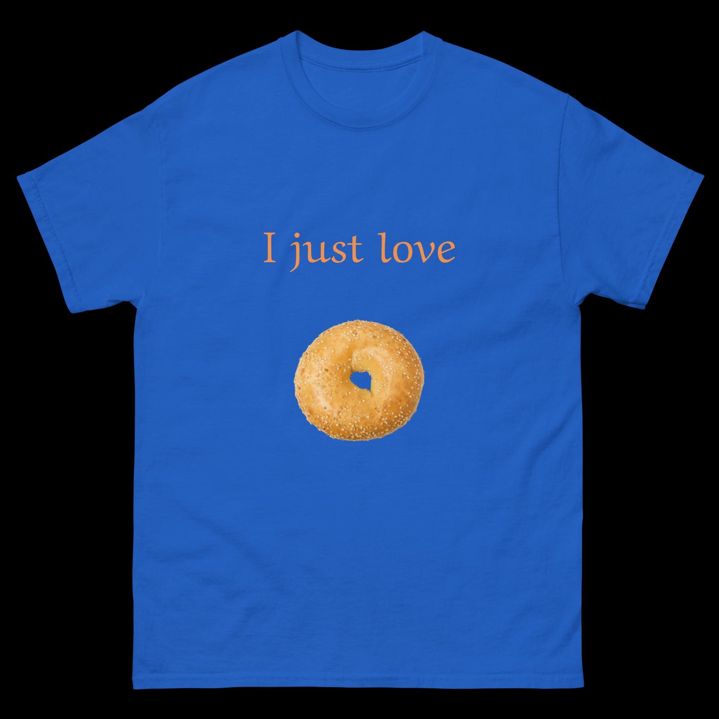 I just love bagels Unisex classic tee