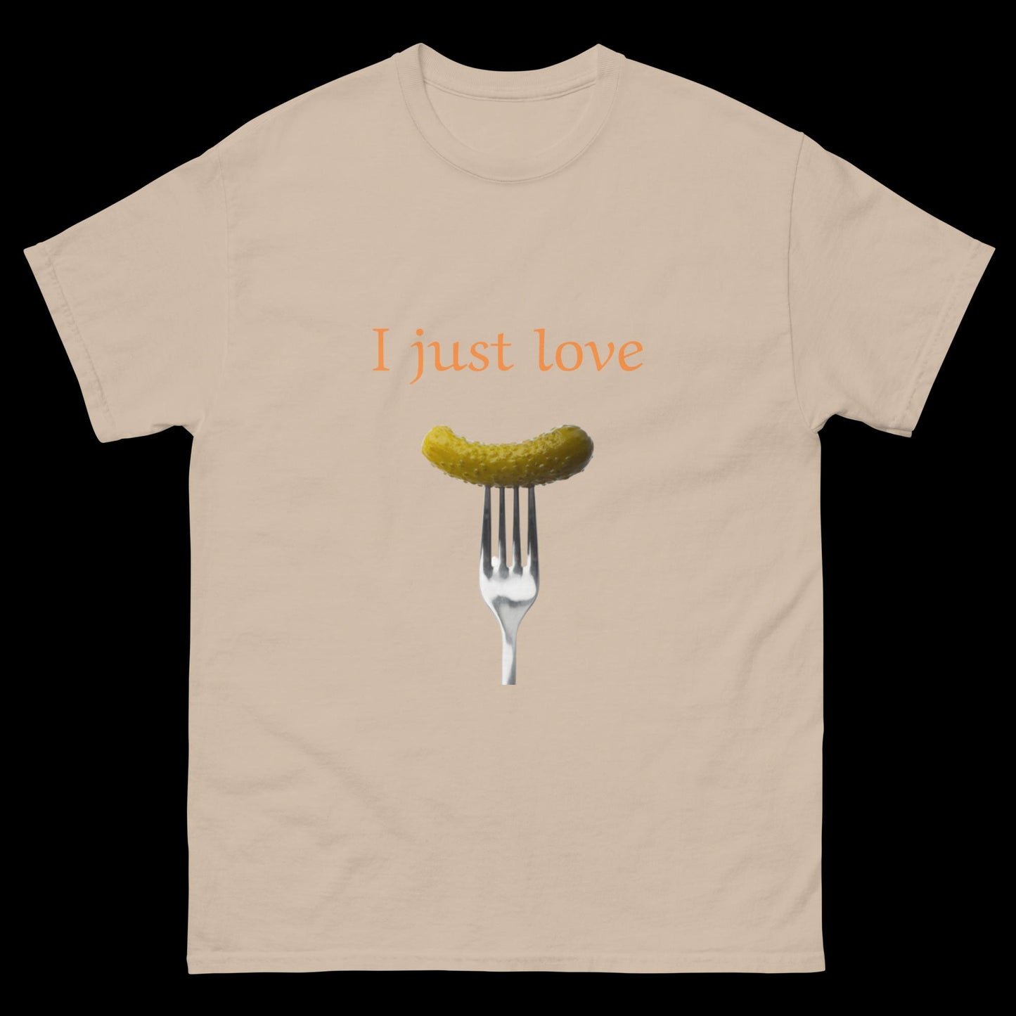 I just love pickles with fork Unisex classic tee