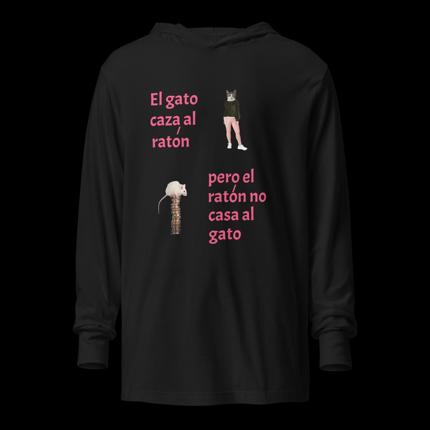 El gato caza al raton Hooded long-sleeve tee