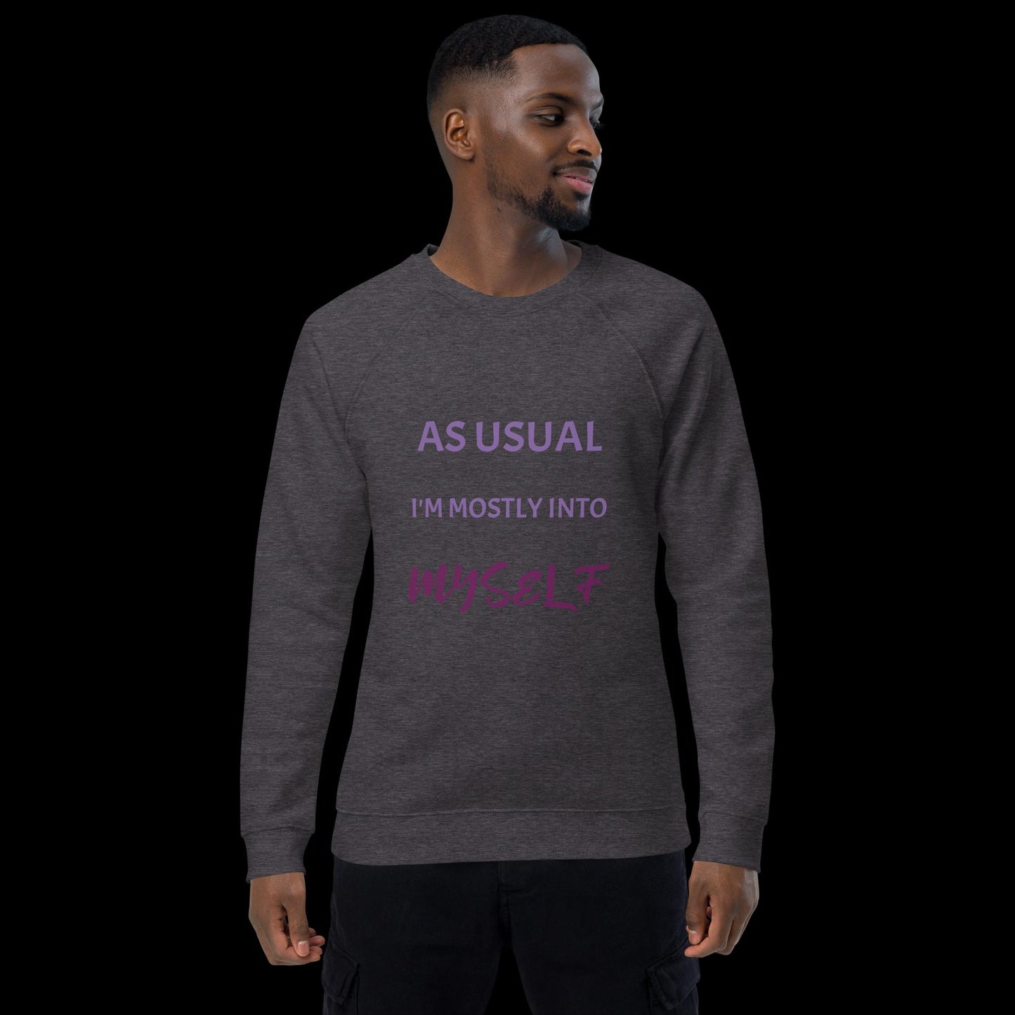 As usual ... Unisex organic raglan sweatshirt