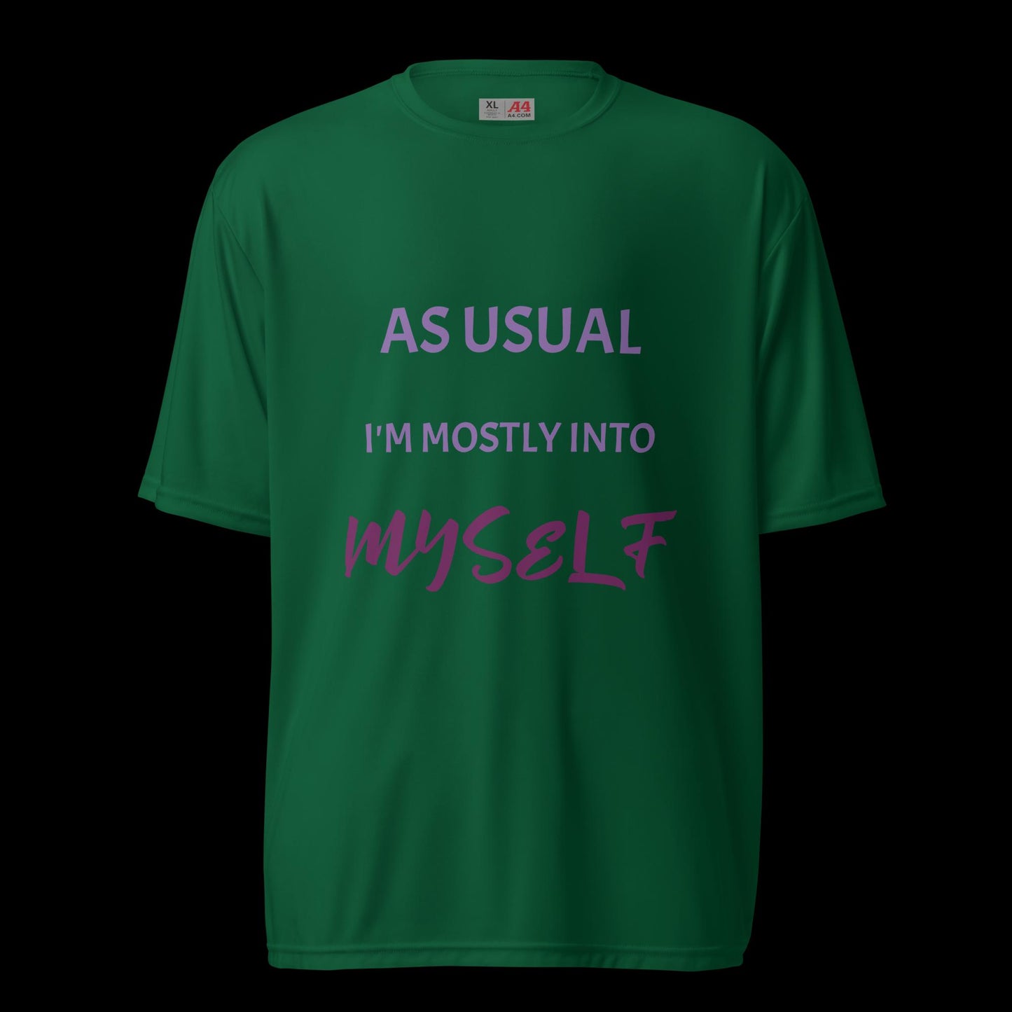 As Usual ... Unisex performance crew neck t-shirt