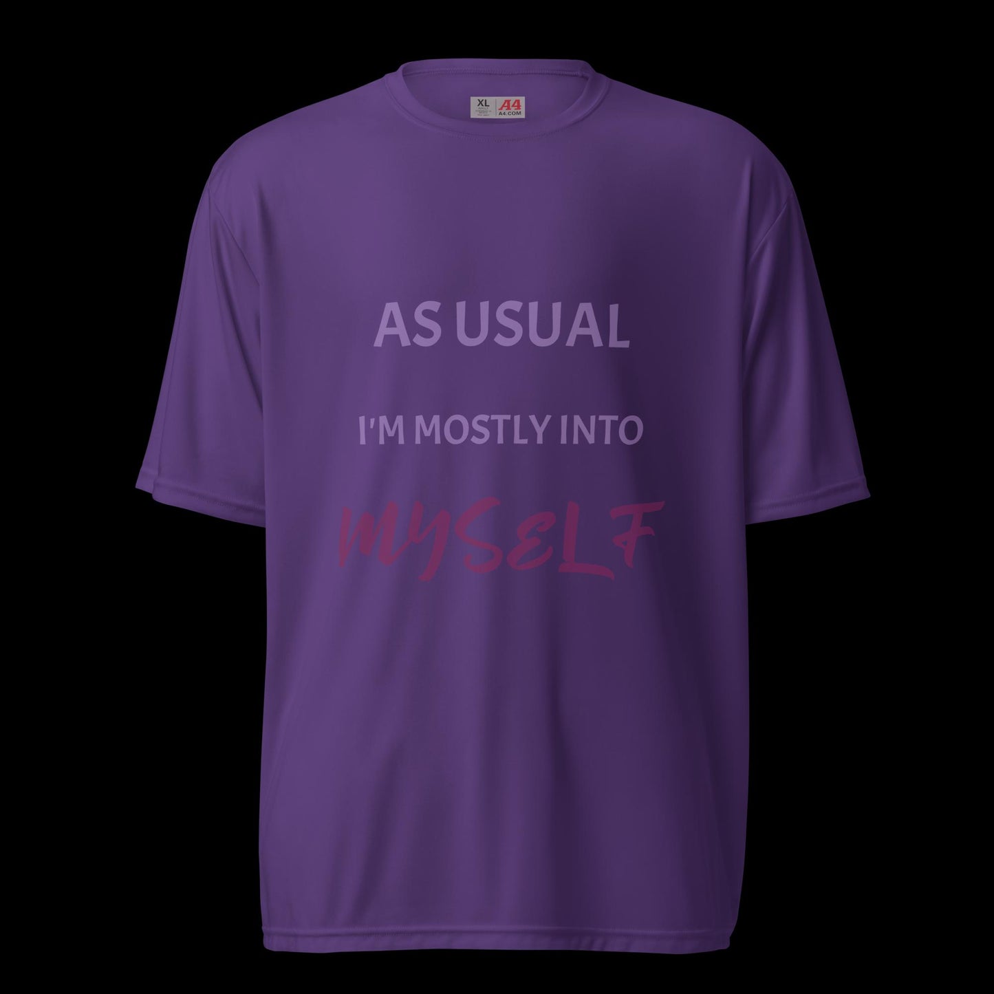 As Usual ... Unisex performance crew neck t-shirt