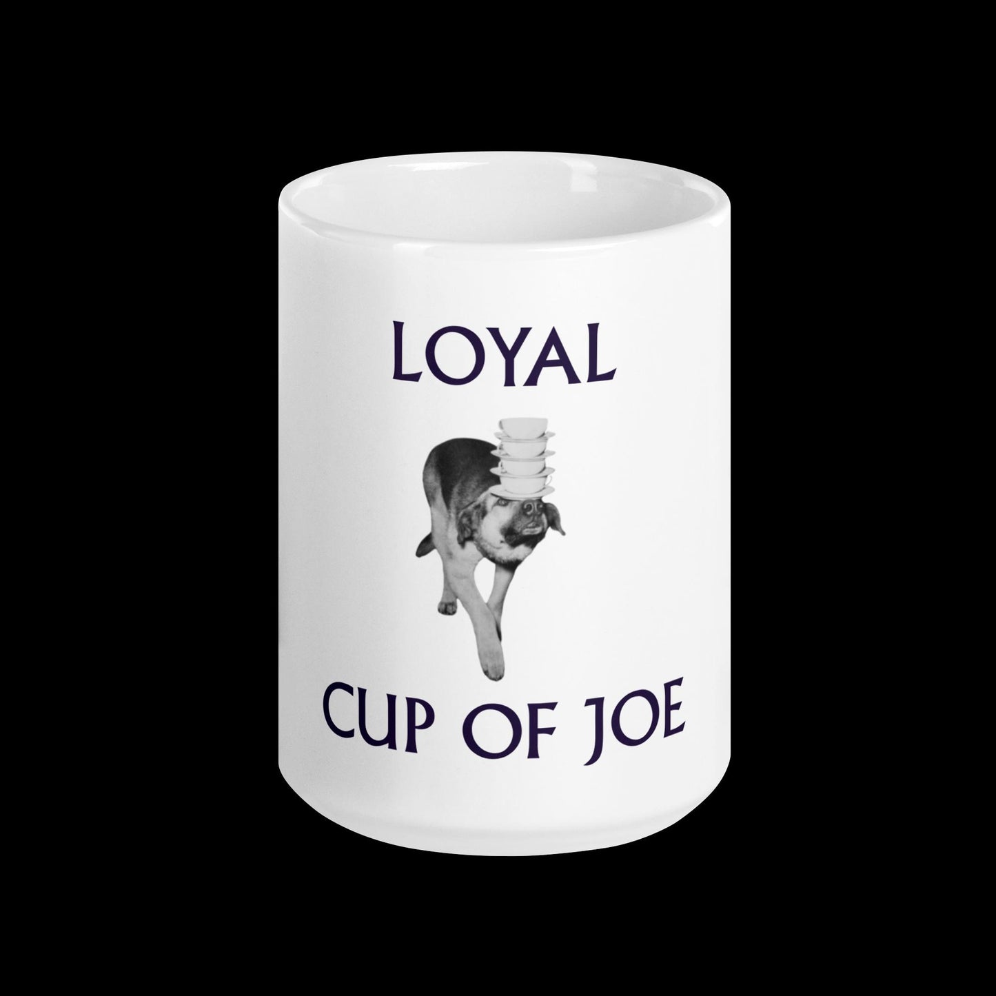 Loyal Cup of Joe White glossy mug